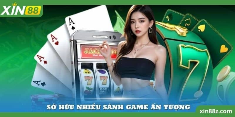 giới thiệu xin88 2 Một số trò chơi cá cược phổ biến tại XIN88