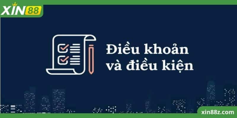 điều khoản điều kiện xin88 2 Quyền hạn và cam kết trách nhiệm của nhà cái